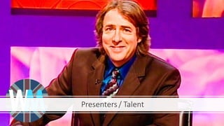 Presenters / Talent
 