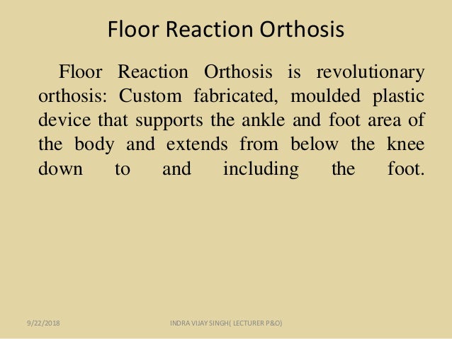 Floor Reaction Orthosis