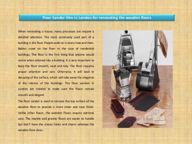 Floor Sander Hire London And Floor Sander Rental London