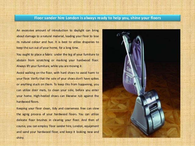 Floor Sander Hire London And Floor Sander Rental London
