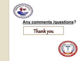 Any comments /questions?
 