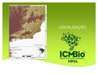 LOCALIZAÇÃO
 