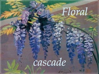 Floral cascade 