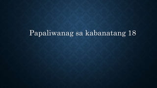 Papaliwanag sa kabanatang 18
 