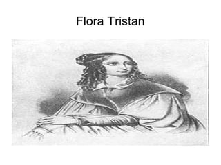 Flora Tristan

 