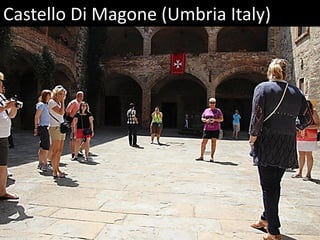 Castello Di Magone (Umbria Italy)
 