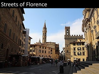Streets of Florence
 