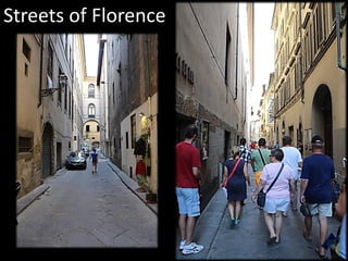 Streets of Florence
 
