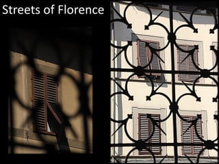Streets of Florence
 