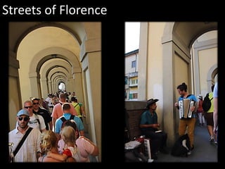 Streets of Florence
 