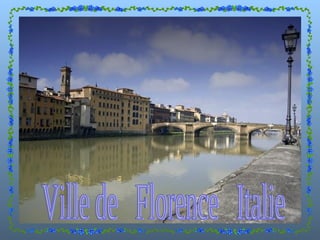 Ville de  Florence  Italie 