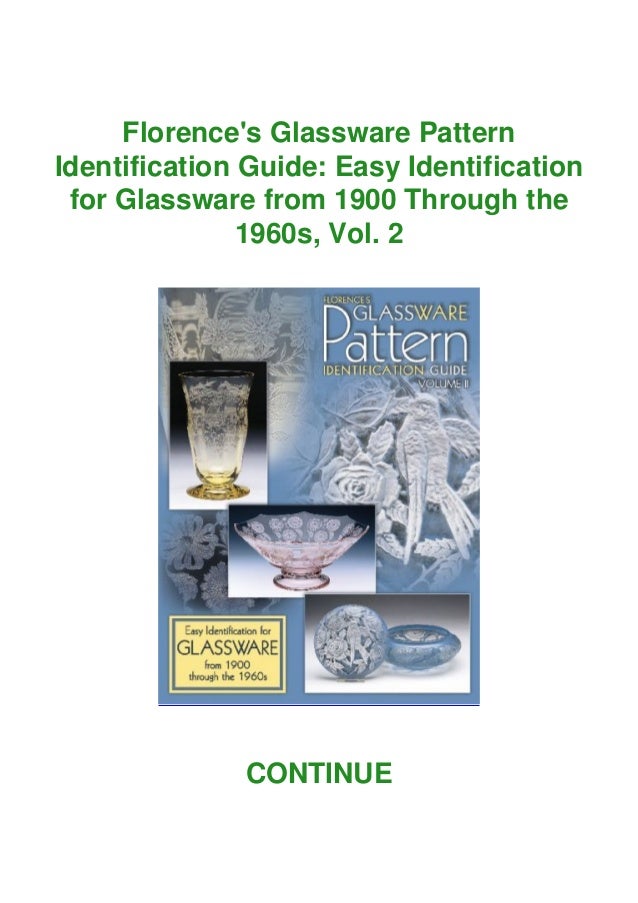 ⚡Read Florence's Glassware Pattern Identification Guide Easy