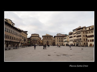 Piazza Santa Croce
 