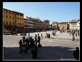 Piazza Santa Croce
 