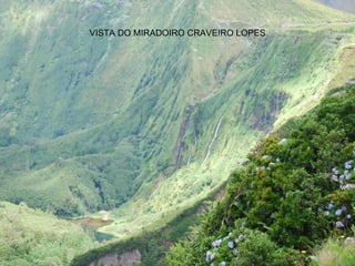 VISTA DO MIRADOIRO CRAVEIRO LOPES 