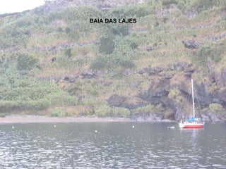 BAIA DAS LAJES 