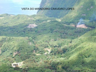 VISTA DO MIRADOIRO CRAVEIRO LOPES 