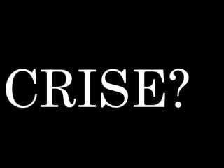 21/08/2017 Sandra Braconnot Face: Só Para falar de flores
CRISE?
 