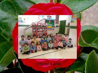 Infantil 4 anos
 