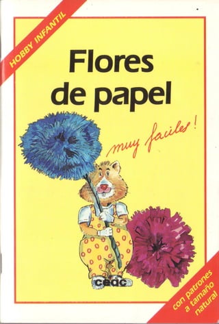 Flores de papel con papiroflexia