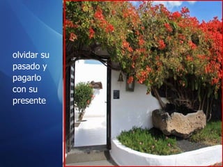 olvidar su pasado y pagarlo con su presente 