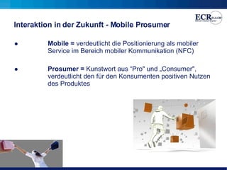 Florian Resatsch - Interaktion in der Zukunft - RFID Anwendungen für den Konsumenten