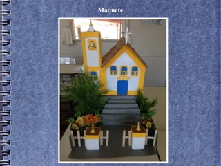 Maquete
 