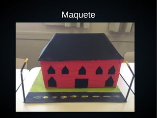 Maquete
 