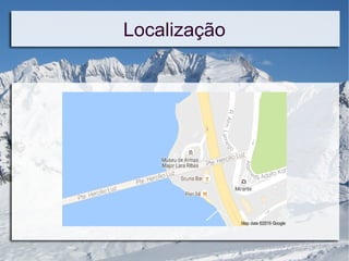 Localização
 