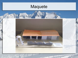 Maquete
 