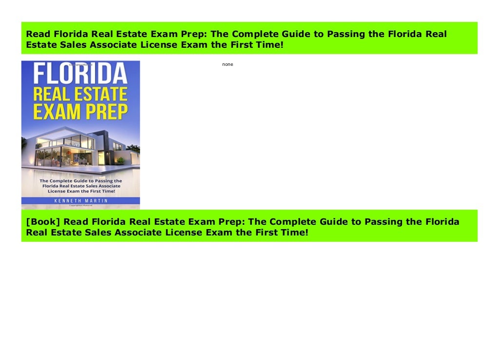Read Florida Real Estate Exam Prep The Complete Guide to Passing the