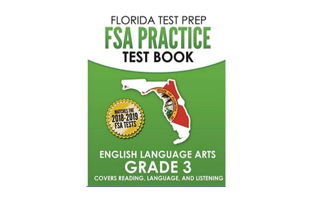 FLORIDA TEST PREP FSA Practice Test Book English Language Arts Grade