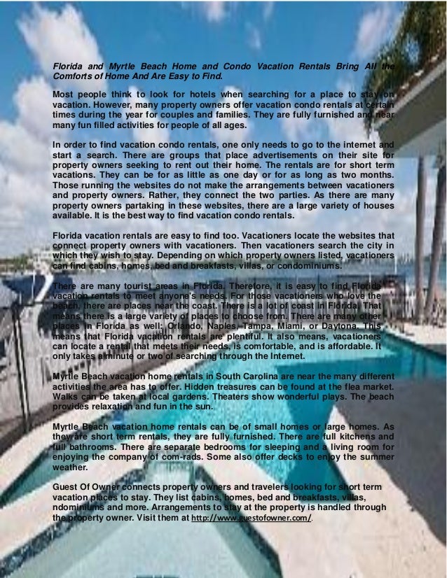 Florida And Myrtle Beach Home And Condo Vacation Rentals Bring All Th