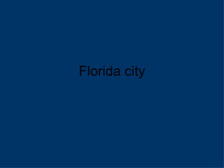 Florida city 