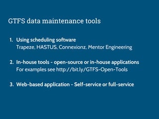 GTFS Maintenance & More | PPTX