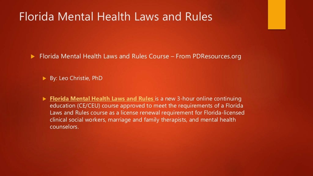 Florida Mental Health Laws and Rules