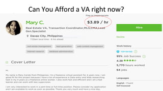 Can You Afford a VA right now?
 