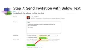 Step 7: Send Invitation with Below Text
 