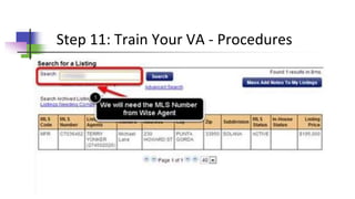 Step 11: Train Your VA - Procedures
 