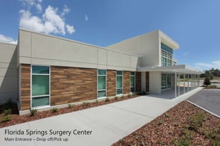 Florida Springs Surgery Center | PPT