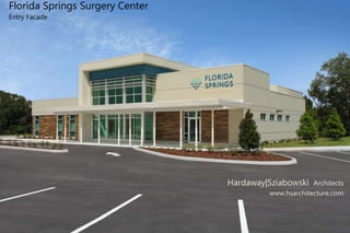 Florida Springs Surgery Center | PPT
