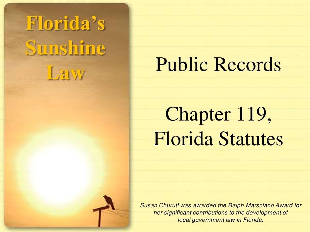 Florida's Sunshine and Public Records Laws