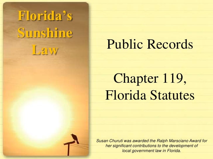 Florida's Sunshine and Public Records Laws