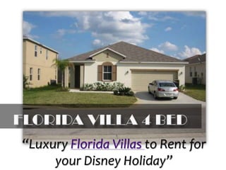 Florida Villa 4 Bed “Luxury Florida Villas to Rent for your Disney Holiday” 