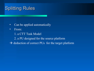 Split Rule Computer Systems Graceful Degradation of User Interfaces as a Design Method for ...