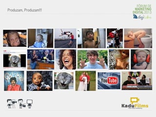 Produzam, Produzam!!!




                        	
  
 