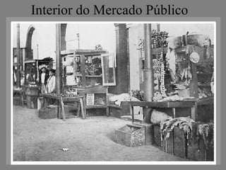 Interior do Mercado Público