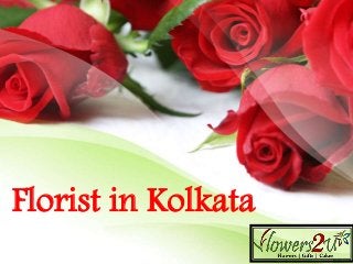 Florist in Kolkata
 