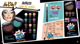 2524
L16262
Light
Brown
L16263
Brown
Sombra para Cejas 3 g
De $149
A SOLO $109
CEJAS IDEALES
Aplícala con una
brocha para dar color y
uniformidad a tus cejas
Delineador de Ojos
Waterproof Pencil 1.14 g
De $75
A SOLO $59
L10902
Smoky
Grey
L10905
Warm
Brown
L10903
Navy
Blue
L10917
Deep
Purple
L10911
Intensive
Jade
A PRUEBA DE AGUA
L10913
Pure
White
OJOS
LightBrown
L16261
Beige
L03868
Wild
Rose
L03878
Satin
Beige
L03848
Pearly
White
L03854
Pearly
Black
L03880
Red
Bronze
L03862
Burgundy
L03888
Pearly
Cooper
L03852
Pearly
Gold
L03882
Tropical
Blue
L03890
Majestic
Green
L03886
Azure
Blue
L03874
Golden
Beige
Sombra para Ojos Mono
4 g
De $109
A SOLO $79
COLOR DE LARGA DURACIÓN
Tropical Blue
!
conelcolor
IMPACTAWOW!
25%
m
ás del
d
escuento
25%
m
ás del
d
escuento
PearlyCooper
L24267
Pre Base para Cejas 2.8 g
De $155
A SOLO $119
DEFINE TUS CEJAS
DESPUÉSANTES
Aplica en las cejas para
darles mayor definición
antes de aplicar color
20%
m
ás del
d
escuento
L10901
Black
Ice
 