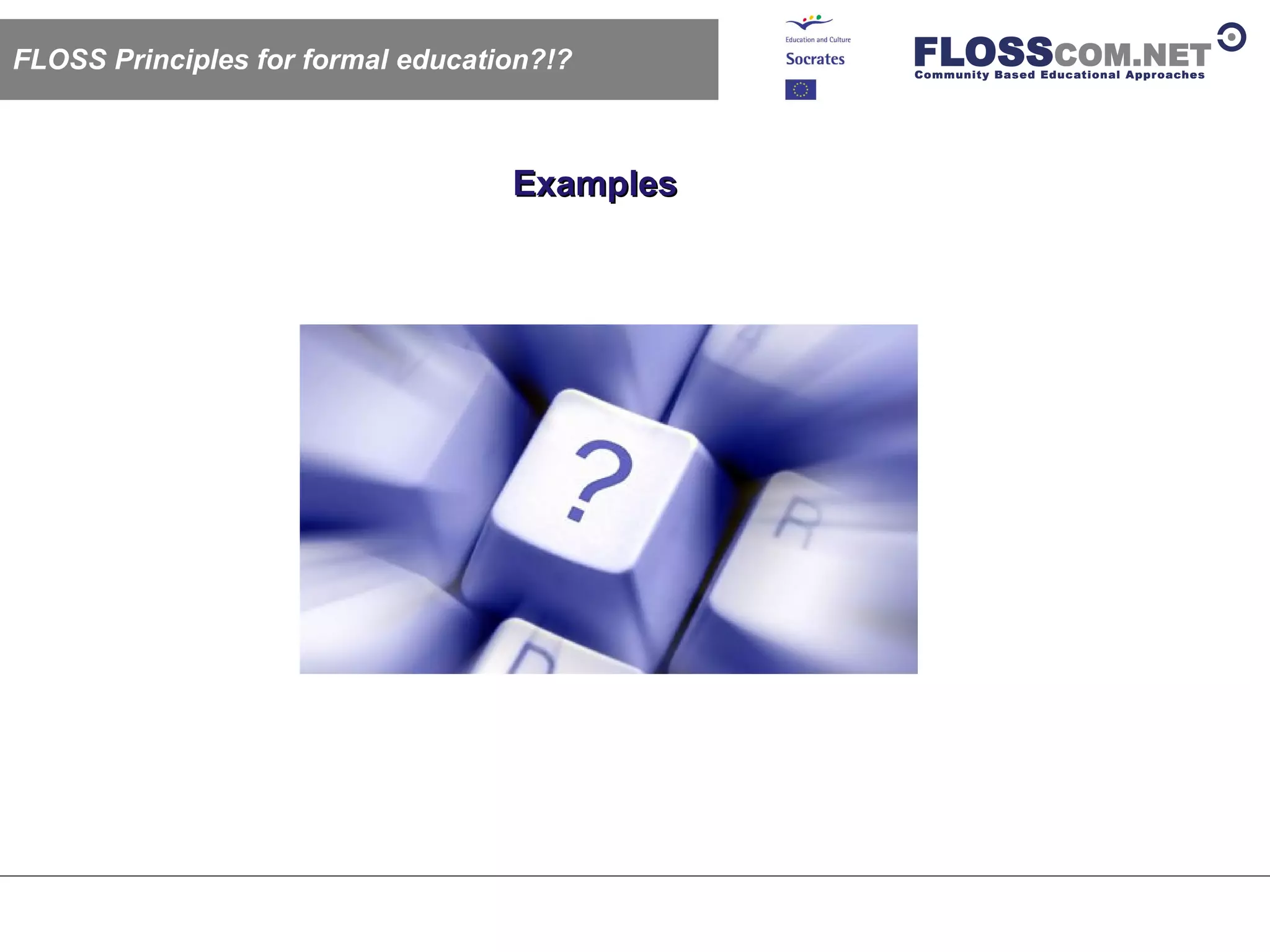 Floss Com: Floss / Open Source Like Learning Models